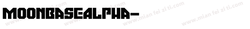 MoonbaseAlpha字体转换