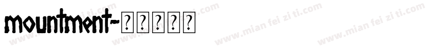 mountment字体转换