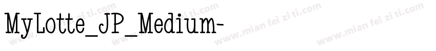 MyLotte_JP_Medium字体转换