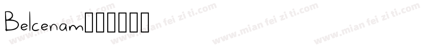 Belcenam字体转换