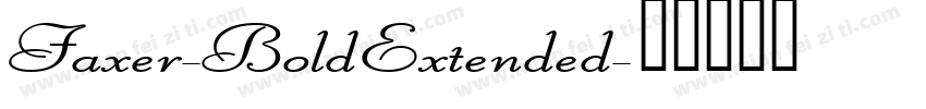 Faxer-BoldExtended字体转换
