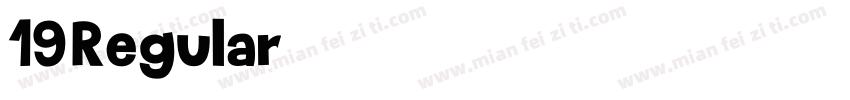 19--Regular字体转换