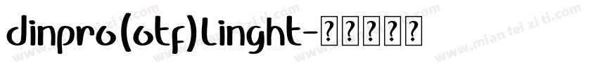 dinpro(otf)linght字体转换