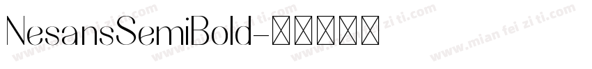 NesansSemiBold字体转换