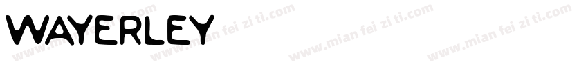 WAYERLEY字体转换