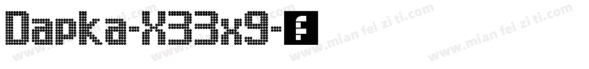 Dapka-X33x9字体转换