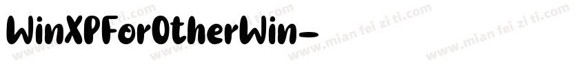 WinXPForOtherWin字体转换