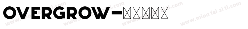 Overgrow字体转换