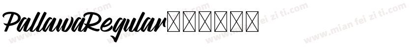 PallawaRegular字体转换