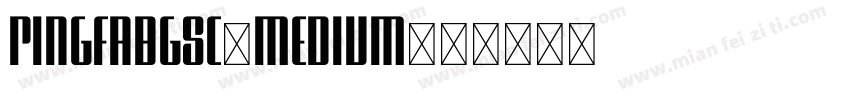 PingFabgSC-medium字体转换