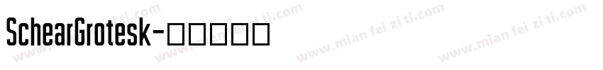 SchearGrotesk字体转换