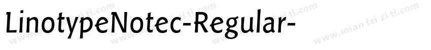 LinotypeNotec-Regular字体转换