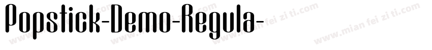 Popstick-Demo-Regula字体转换