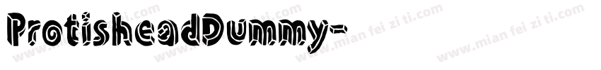 ProtisheadDummy字体转换