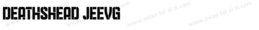 Deathshead-jEEVG字体转换