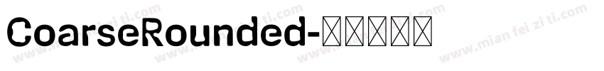 CoarseRounded字体转换