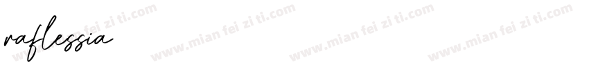 raflessia字体转换