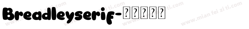 Breadleyserif字体转换