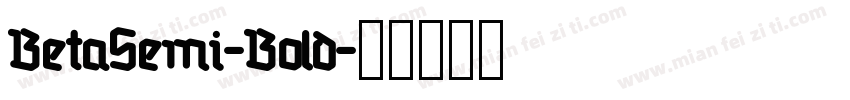 BetaSemi-Bold字体转换