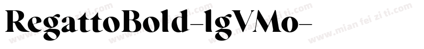 RegattoBold-lgVM0字体转换
