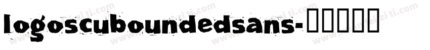 logoscuboundedsans字体转换