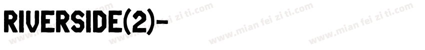 Riverside(2)字体转换