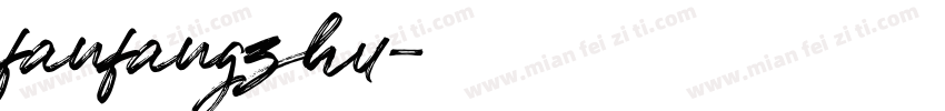fanfangzhu字体转换
