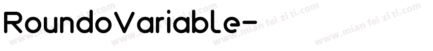 RoundoVariable字体转换