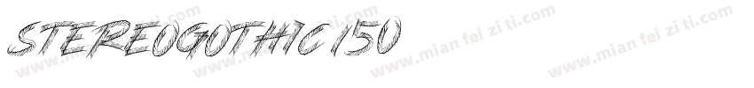 StereoGothic-150字体转换