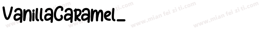 VanillaCaramel字体转换