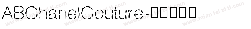 ABChanelCouture字体转换