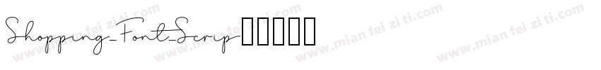 Shopping_Font_Scrip字体转换