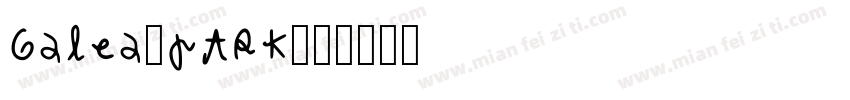 Galea-pARK字体转换