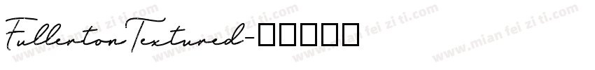 FullertonTextured字体转换