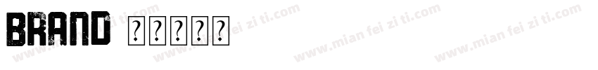 Brand字体转换