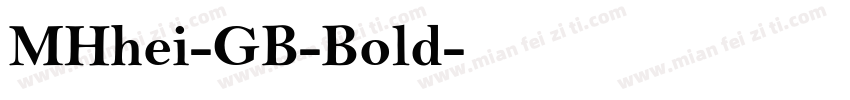 MHhei-GB-Bold字体转换