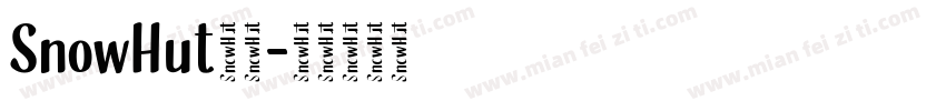 SnowHut字体字体转换