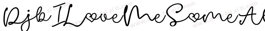 DjbILoveMeSomeAly-5wDx字体转换