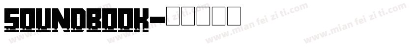 SoundBook字体转换