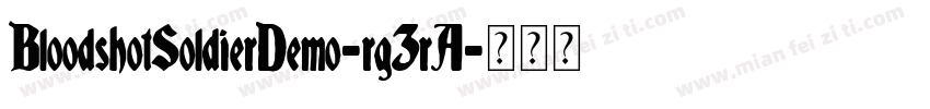 BloodshotSoldierDemo-rg3rA字体转换