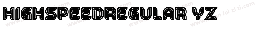 HighSpeedRegular-Yz字体转换