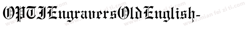 OPTIEngraversOldEnglish字体转换
