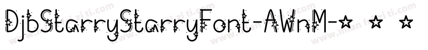 DjbStarryStarryFont-AWnM字体转换