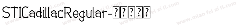 STICadillacRegular字体转换