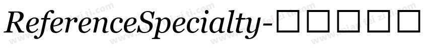 ReferenceSpecialty字体转换
