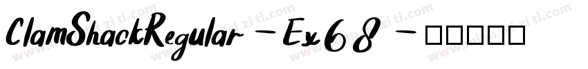 ClamShackRegular-Ex68字体转换