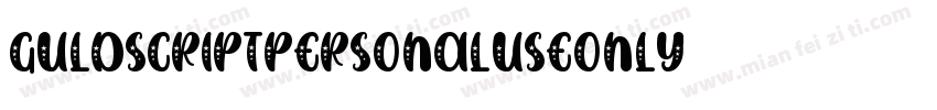 guldscriptpersonaluseonly字体转换