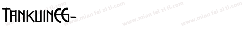 TankuinEG字体转换