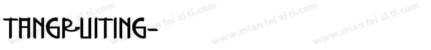 tangruiting字体转换