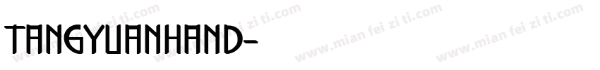 tangyuanhand字体转换